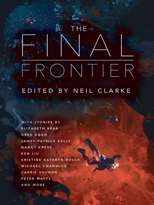 Title details for The Final Frontier by Neil Clarke - Wait list